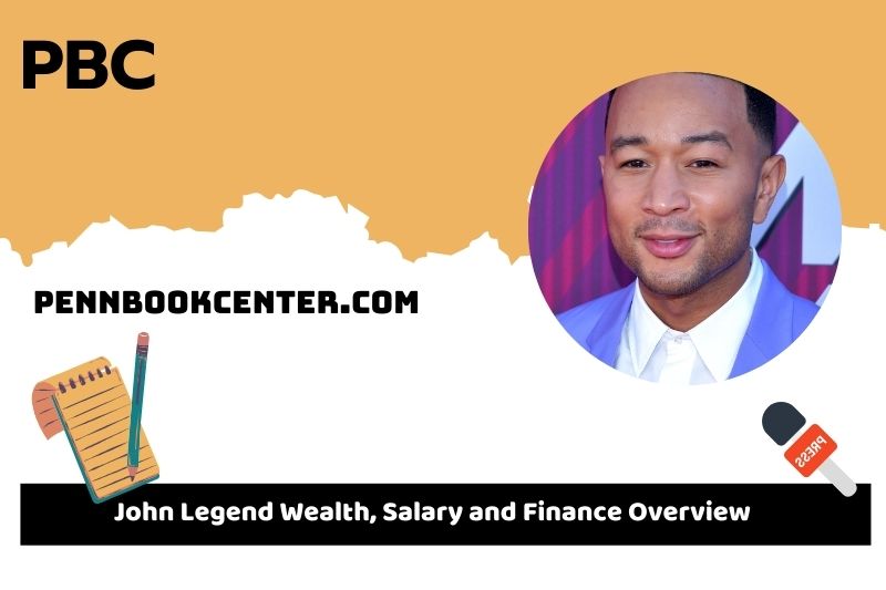 John Legend -wealth, salary and financial overview