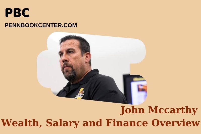 John McCarthy wealth, salary and financial overview