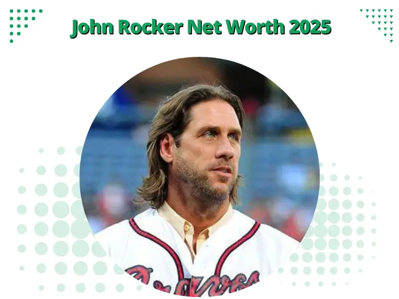 What is John Rocker Net Worth 2025: Wealth, Salary, Financial Overview