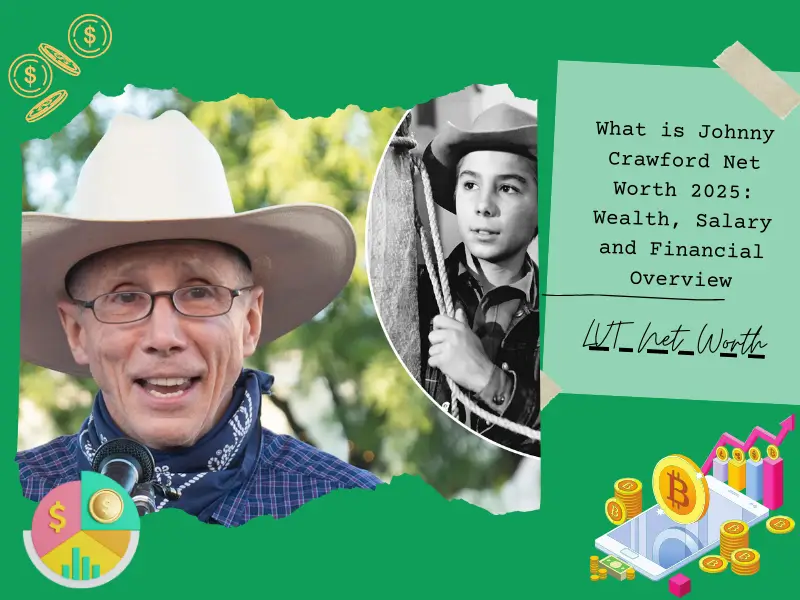 What is Johnny Crawford Net Worth 2025: Wealth, Salary and Financial Overview