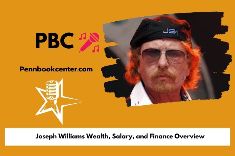 Joseph Williams prosperity, salary and financial overview