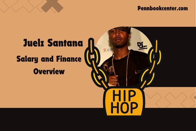 Juelz Santana fortune, salary and financial overview