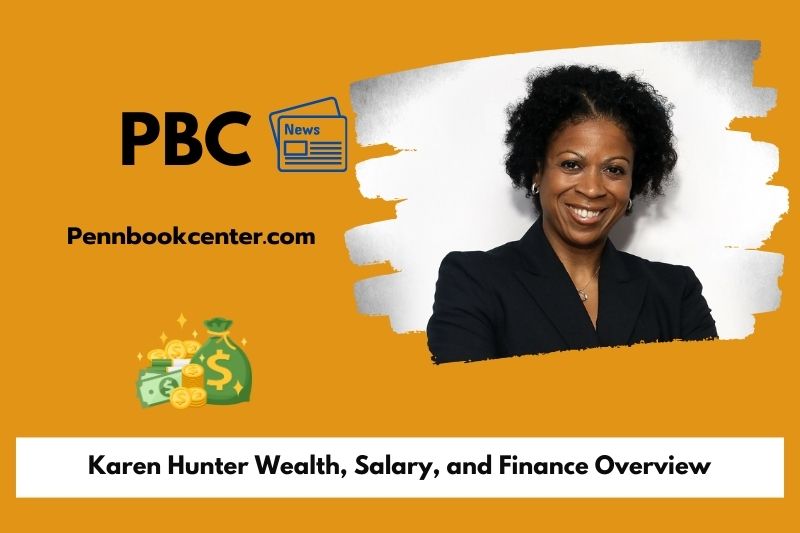 Karen Hunter Wealth, salary and financial overview