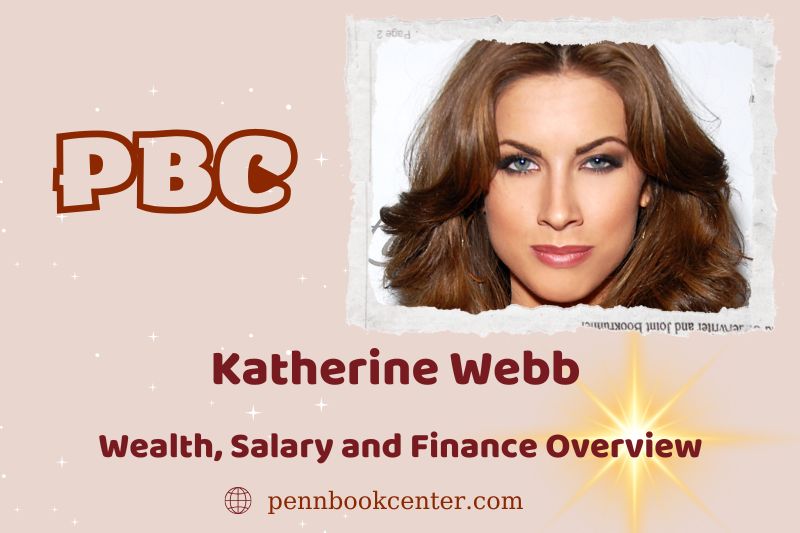 Katherine Webb -Wohlstand, Salary and Financial Overview