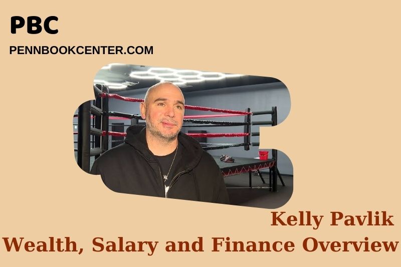 Kelly Pavlik assets, salary and financial overview