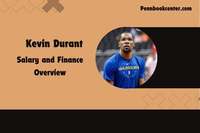 Kevin Durant content and financial overview