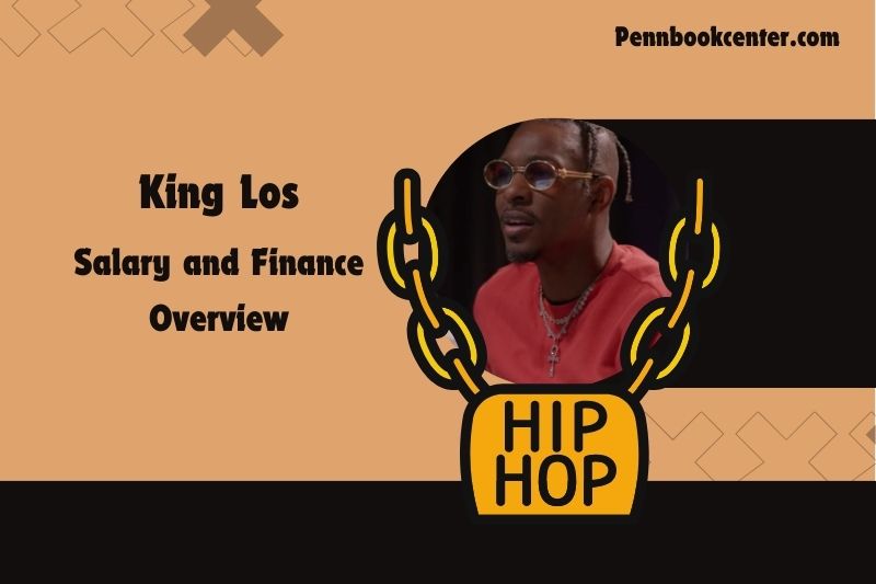 King Los Wealth, salary and financial overview