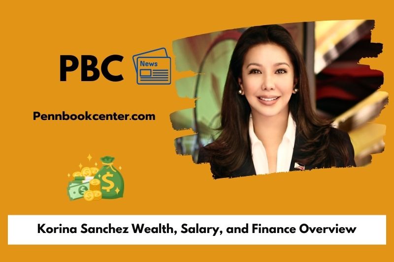 Korina Sanchez prosperity, salary and financial overview