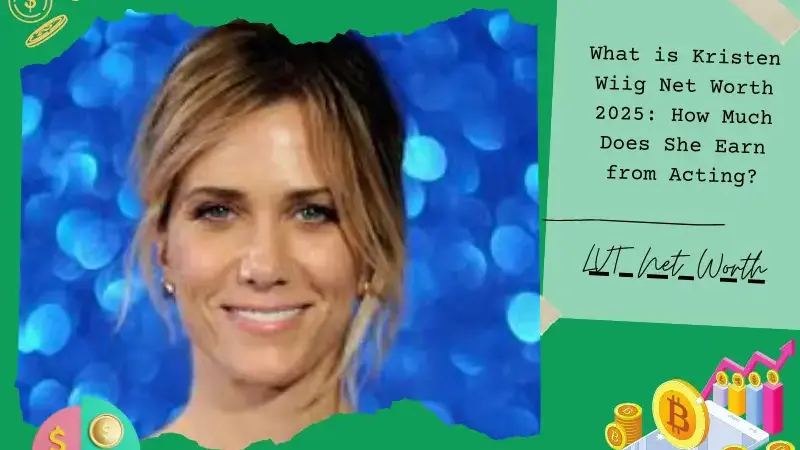 What is Kristen Wiig Net Worth 2025: How Much Does She Earn from Acting?