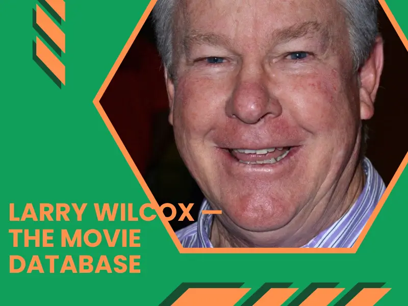 Larry Wilcox