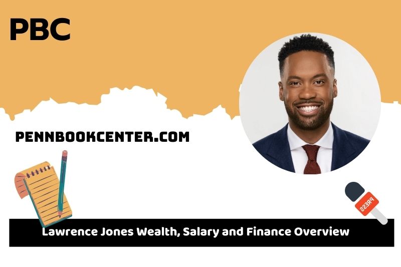 Lawrence Jones assets, salary and financial overview