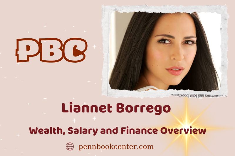 Liannet Borrego assets, salary and financial overview