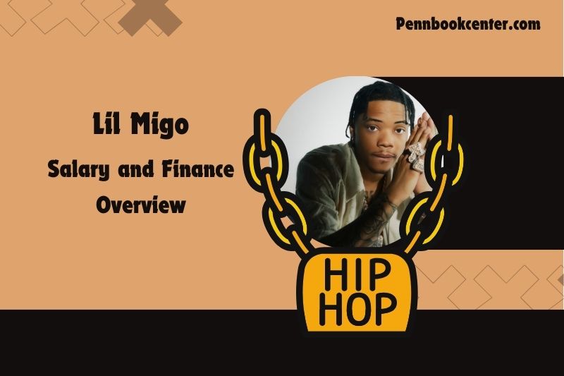 Lil Migo fortune, salary and financial overview