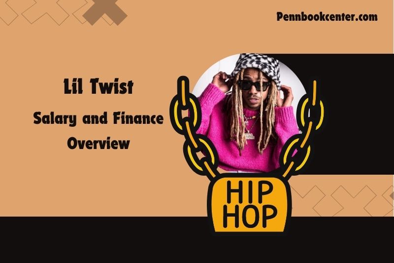 Lil Twist Wealth, Salary and Financial Overview