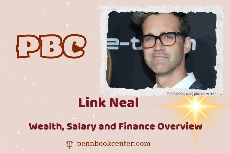 Link Neal Prosperity, Salary and Financial Overview