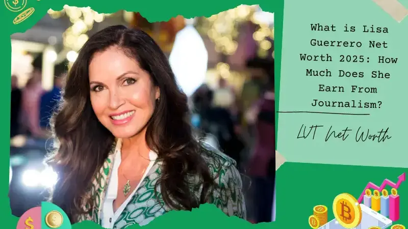 What is Lisa Guerrero Net Worth 2025: How Much Does She Earn From Journalism?