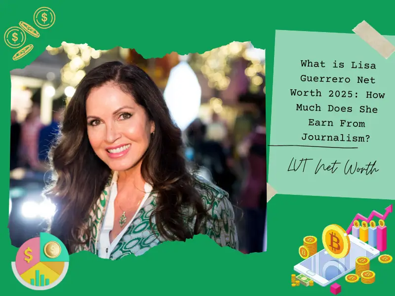 What is Lisa Guerrero Net Worth 2025: How Much Does She Earn From Journalism?