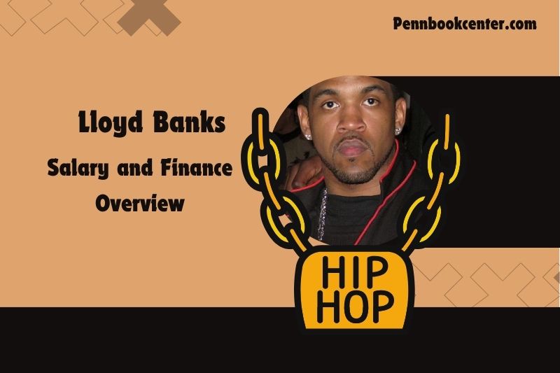 Lloyd Banks, salary and financial overview