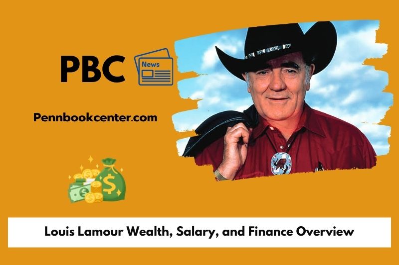 Louis Lamour assets, salary and financial overview