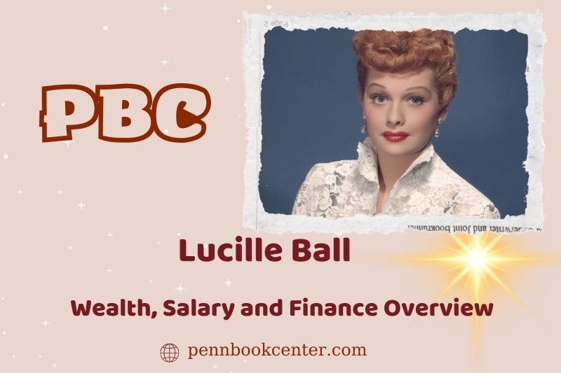 Lucille Ball -salary and financial overview