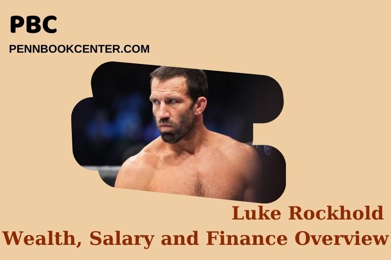 Luke Rockhold wealth, salary and financial overview