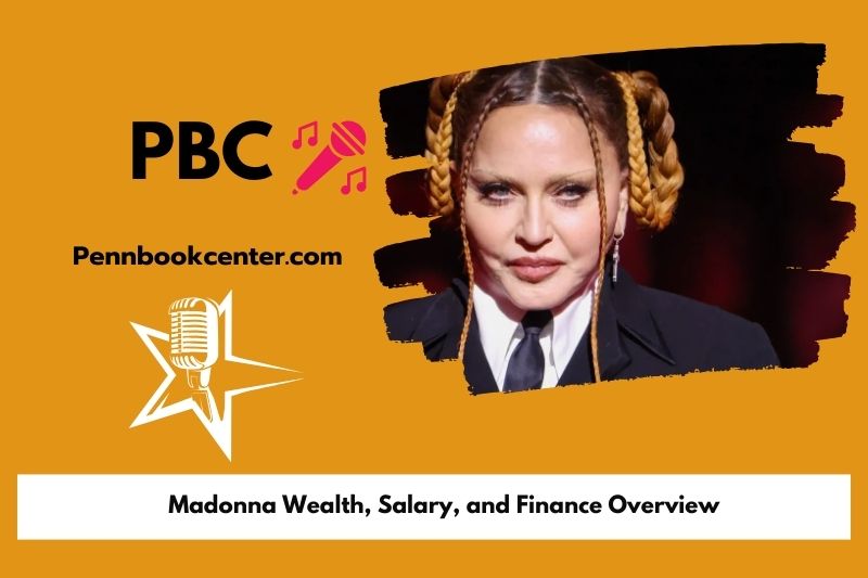 Madonna -wealth content and financial overview