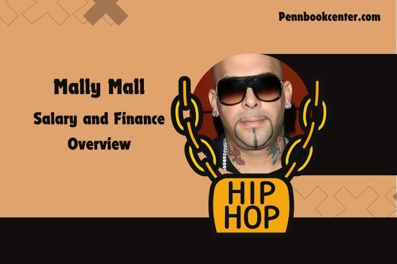 Mally Mall fortune, salary and financial overview