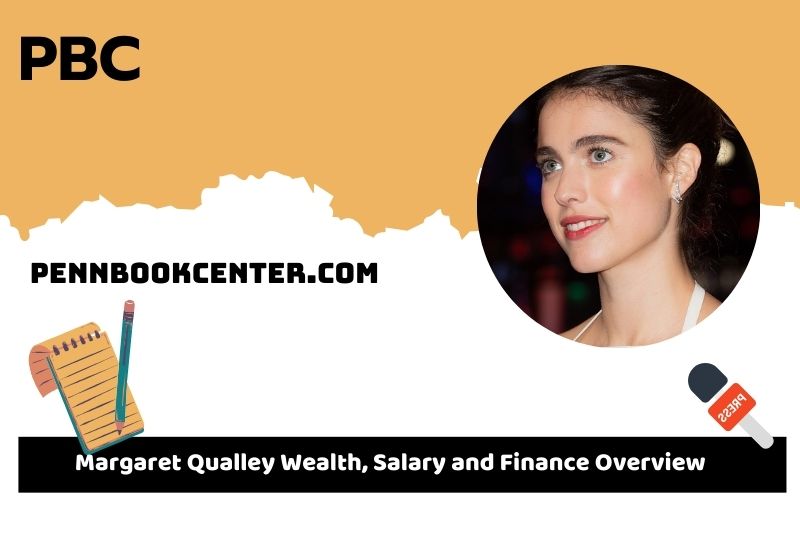 Margaret QUALEY Wealth, Salary and Financial Overview