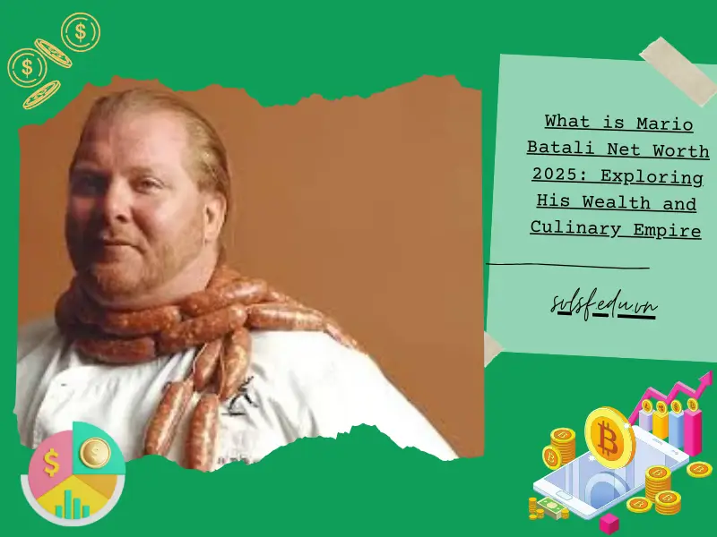 What is Mario Batali Net Worth 2025: Exploring His Wealth and Culinary Empire