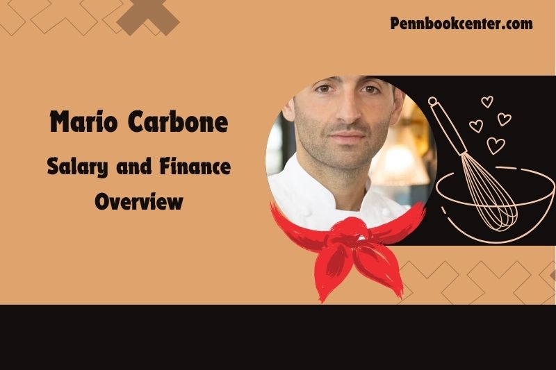 Mario Carbone wealth, salary and financial overview