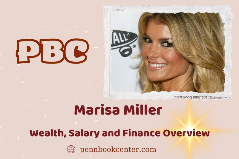 Marisa Miller fortune, salary and financial overview