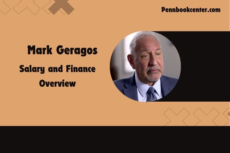 Mark Gerago's assets, salary and financial overview