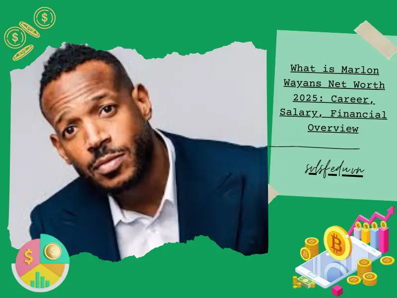 What is Marlon Wayans Net Worth 2025: Career, Salary, Financial Overview