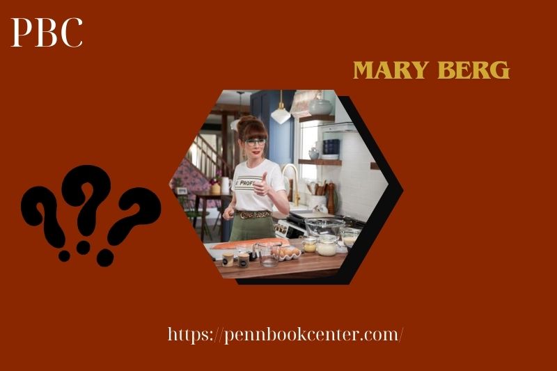 Mary Berg Fast Facts