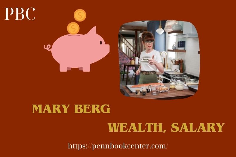 Mary Berg prosperity, salary and financial overview