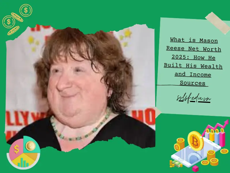 What is Mason Reese Net Worth 2025: How He Built His Wealth and Income Sources