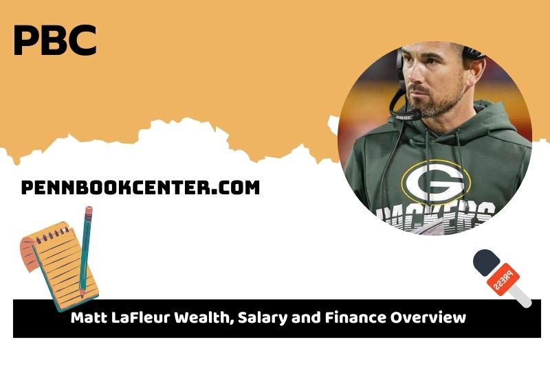 Matt lafleur assets, salary and financial overview