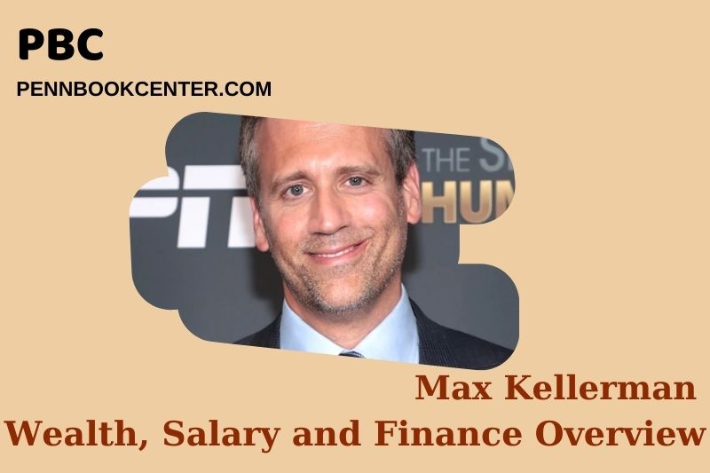 Max Kellerman assets, salary and financial overview