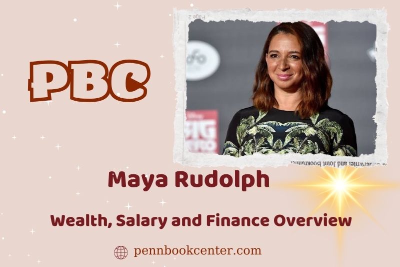 Maya Rudolph wealth, salary and financial overview