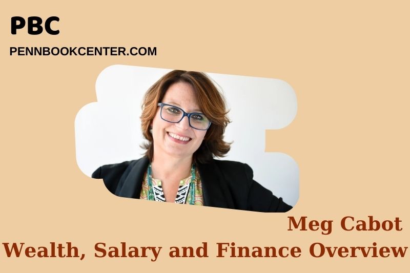 MEG Cabot fortune, salary and financial overview