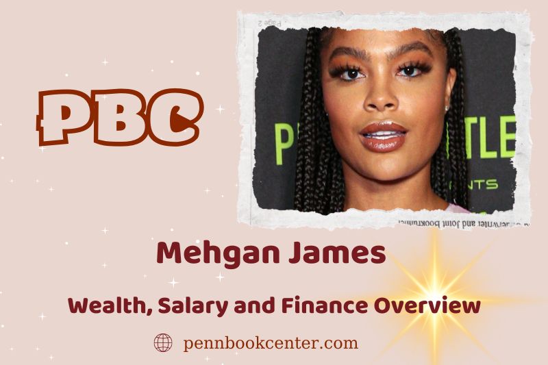 Mehgan James assets, salary and financial overview