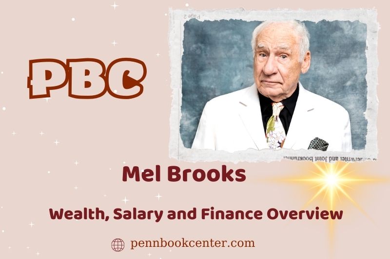 Mel Brook's assets, salary and financial overview