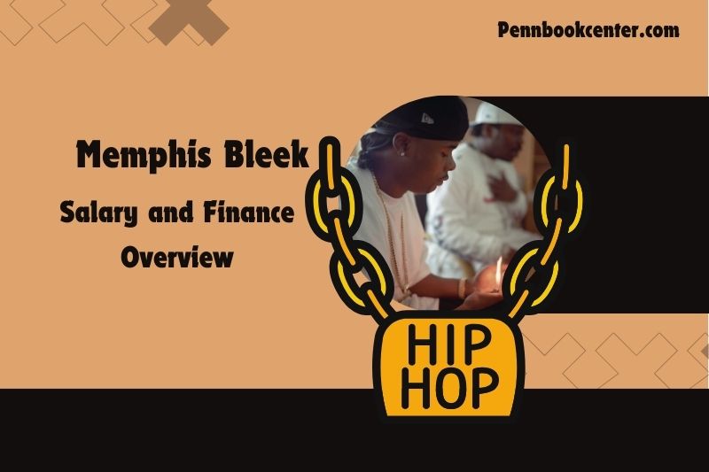 Memphis bleek prosperity, salary and financial overview