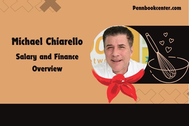 Michael Chiarello fortune, salary and financial overview