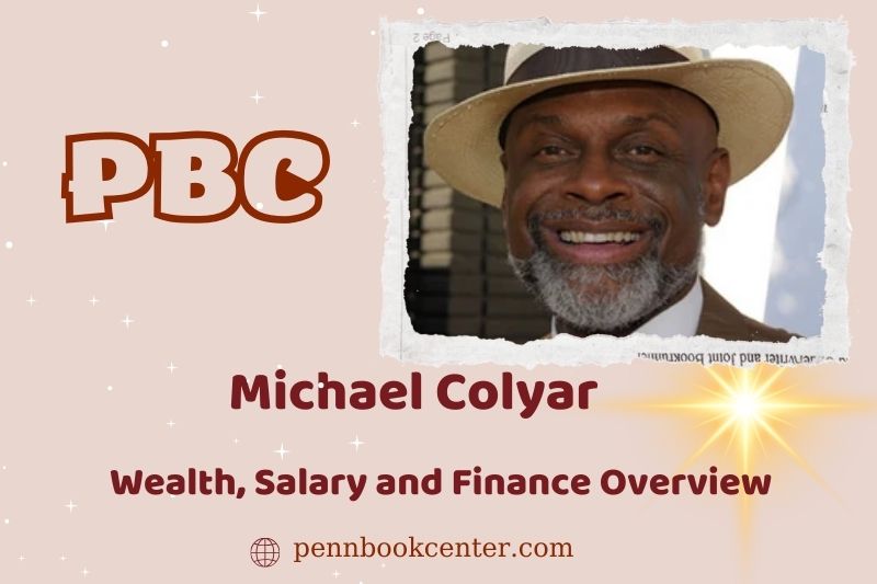 Michael Colyar wealth, salary and financial overview