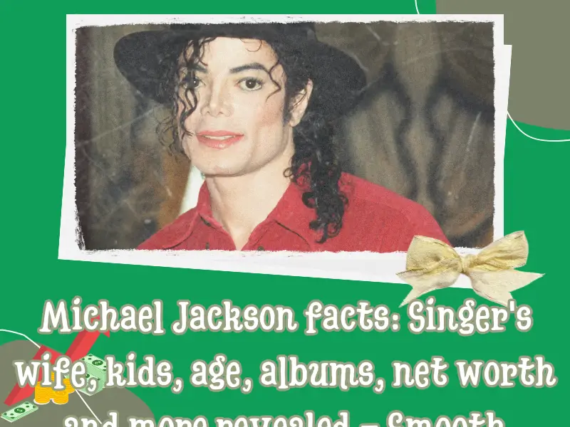 Michael Jackson’s Net Worth