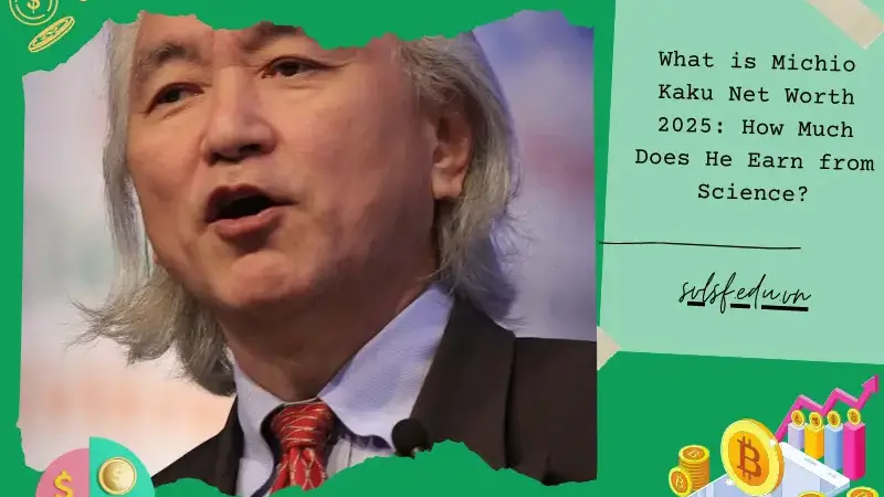 What is Michio Kaku Net Worth 2025: How Much Does He Earn from Science?