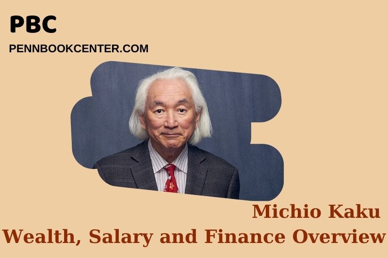 Michio Kaku fortune, salary and financial overview