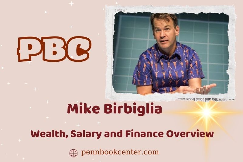 Mike Birbiglia prosperity, salary and financial overview