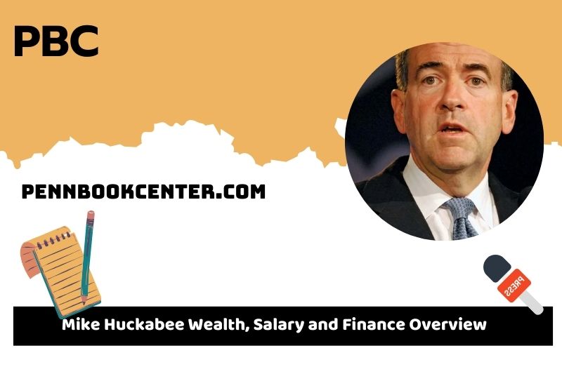 Mike Huckabee wealth, salary and financial overview